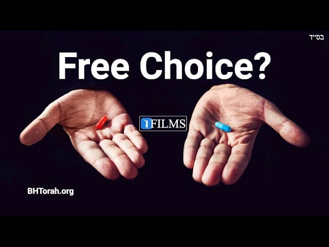 Free Choice? (A BeEzrat HaShem Inc. Film)