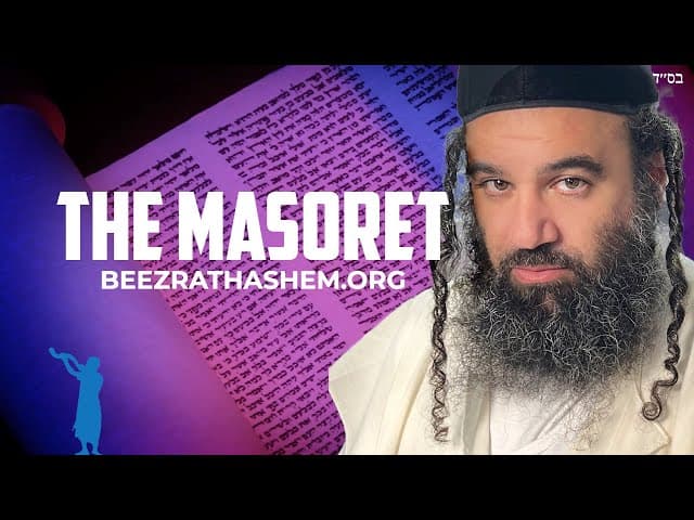 Jewish Tradition: The Masoret