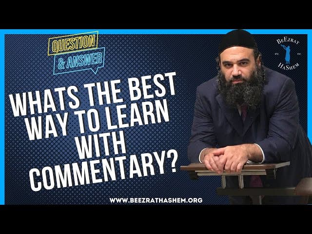 WHATS THE BEST WAY TO LEARN WITH COMMENTARY?