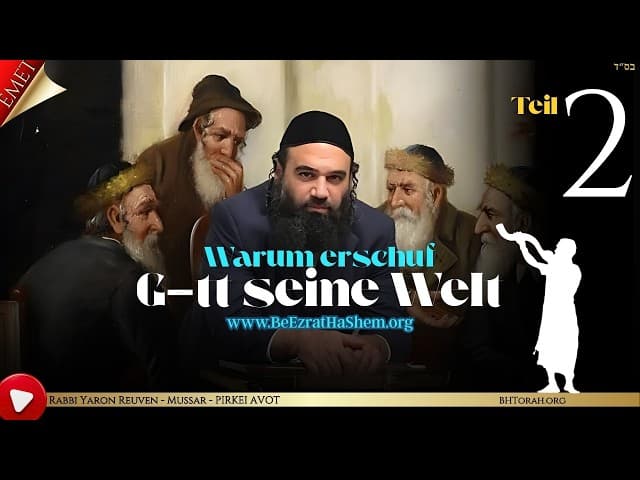 Warum erschuf Gott seine Welt TEIL 2 - MUSSAR