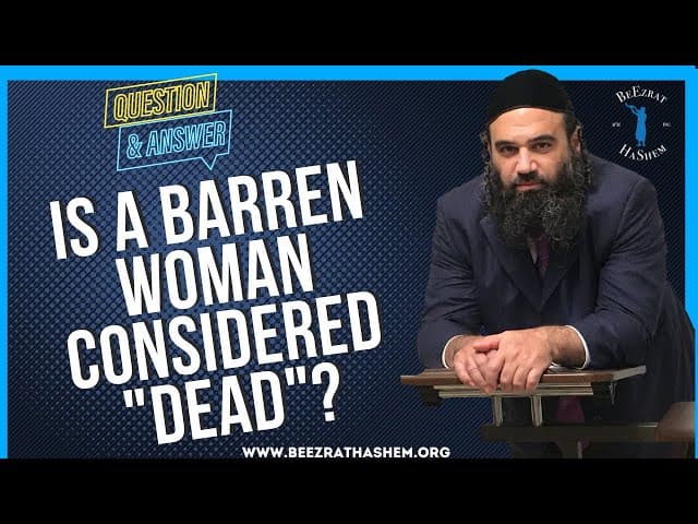 IS A BARREN WOMAN CONSIDERED "DEAD"?
