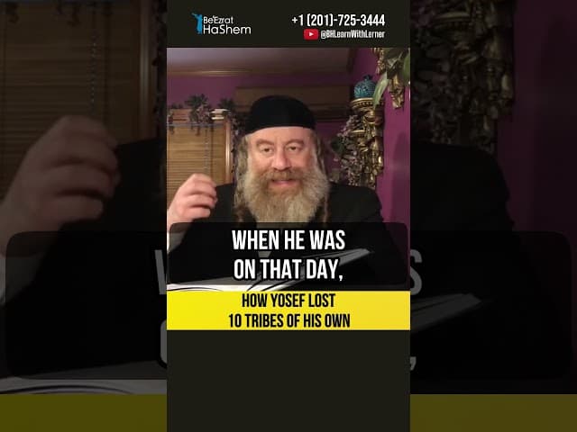 How Yosef lost 10 tribes of his own 😲 Tikkun HaBrit #shorts #torah