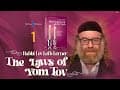 The Laws of Yom Tov