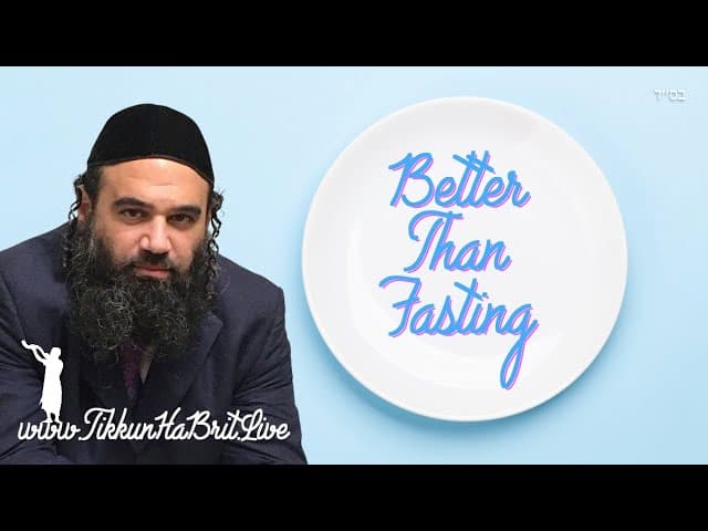 The Tikkun That's Better Than Fasting - Vilna Ga'on Even Shleimah 4