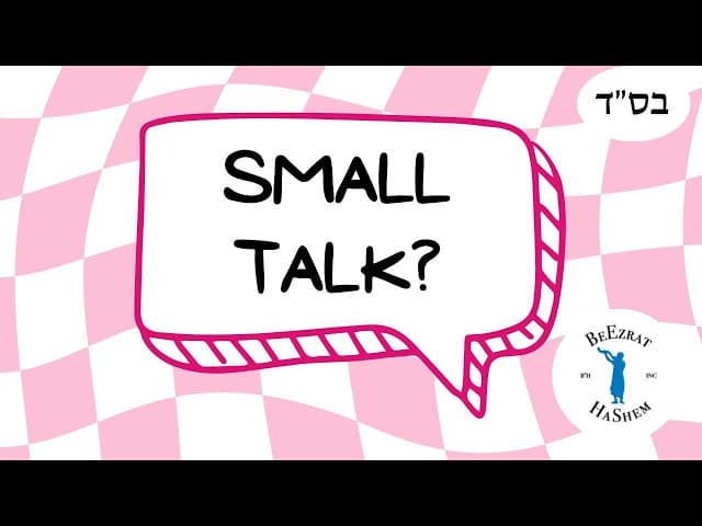 How Does One Deal with Small Talk From the Opposite Gender?