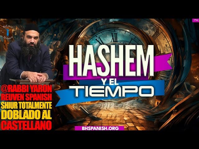 HASHEM y el Tiempo