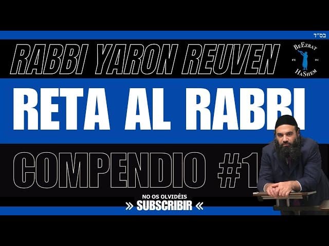 RETA AL RABBI COMPILACION # 1 - Serie de 12 preguntas y respuestas seleccionadas