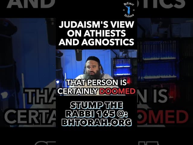 What is Judaism's View on Atheists and Agnostics? #religion #RabbiYaronReuven #Judaism #Atheism