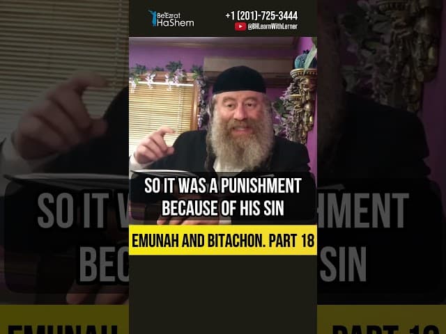 1️⃣8️⃣ Emunah and Bitachon 💡 Work: A Divine Punishment? #shorts #Torah