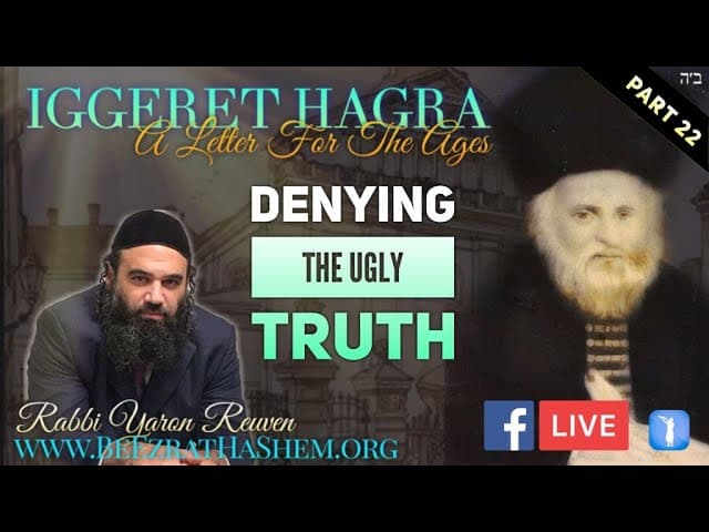 Denying The Ugly Truth​ - IGGERET HAGRA (22)