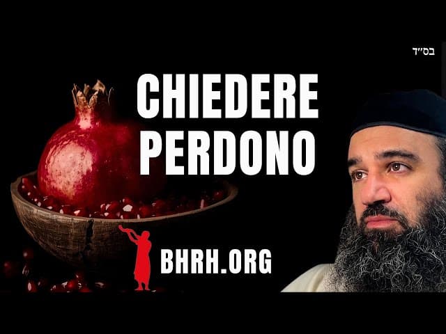 Chiedere Perdono Prima di Rosh Hashanah