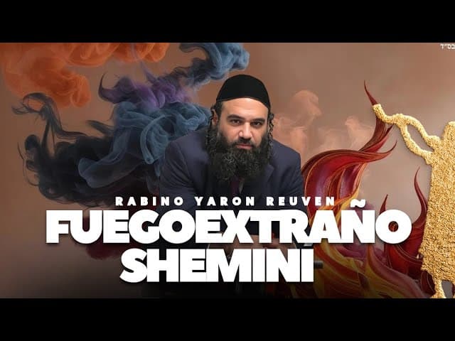 PARASHA SHEMINI - BREVE INTRODUCCION
