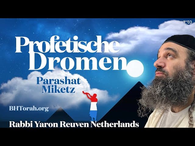 Parashat Miketz Profetische Dromen