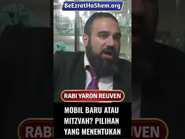 Mobil baru atau Mitzvah? #Torah #Yahudi #RabiYaronReuven