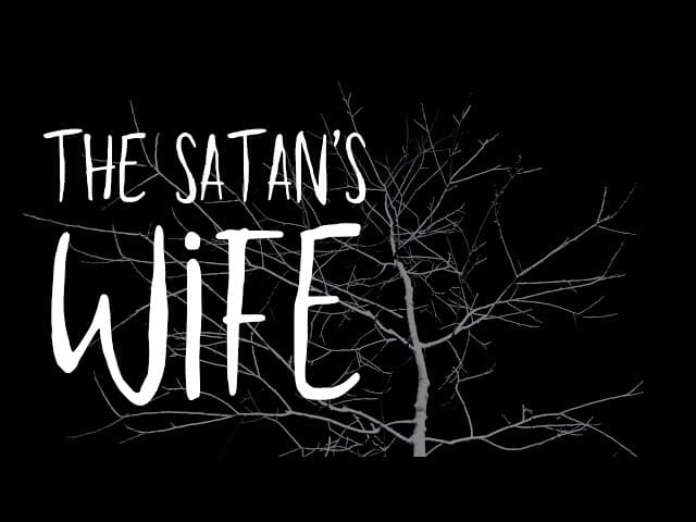 THE SATAN'S WIFE