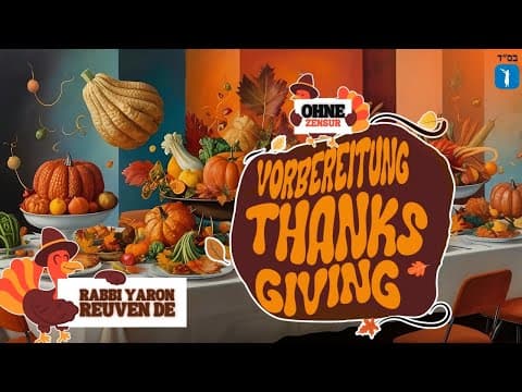VORBEREITUNG AUF THANKSGIVING – OHNE ZENSUR