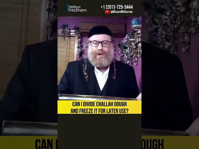 Can I divide challah dough and freeze it for later use? Thirteen Principles of Faith #Torah #shorts