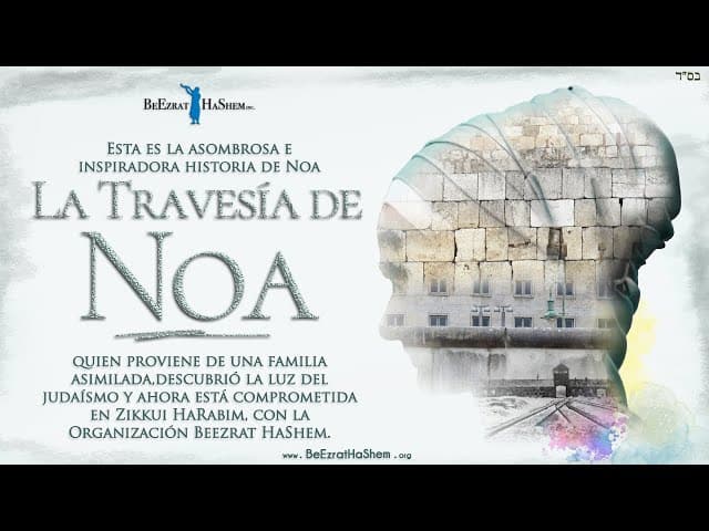 La Historia de Teshuva de NOA Z.