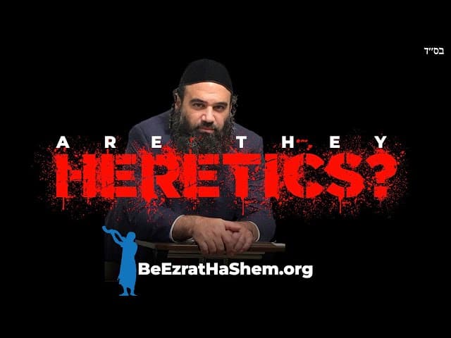 Which Jewish Organizations Are Heretics?