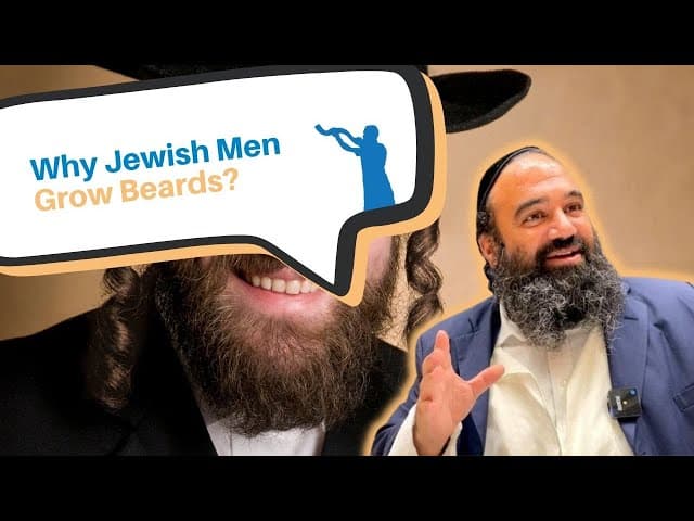 Why do Jewish men grow beards?