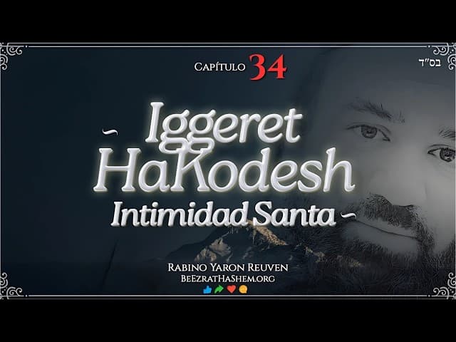 INTIMIDAD SANTA CAPÍTULO 34 - Noche de Mikveh.