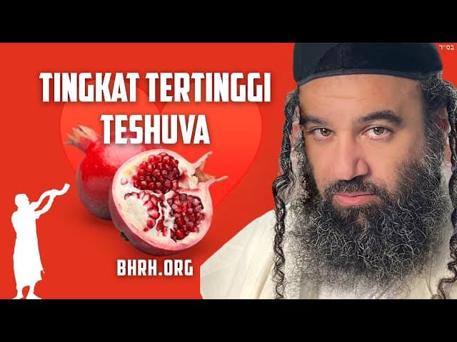 Tingkat Tertinggi TeShuva Di Rosh Hashanah