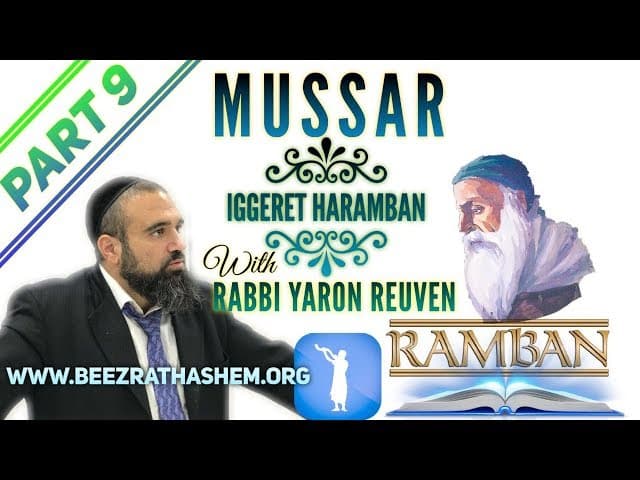Recognize Your Nothingness To Become Something - MUSSAR Iggeret HaRAMBAN (9)