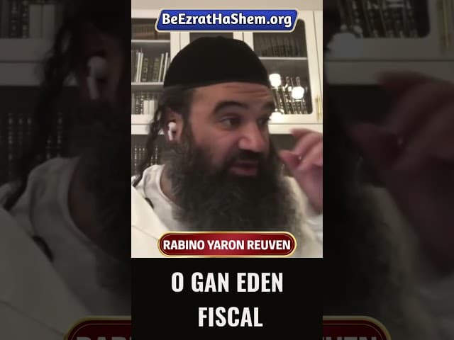O Gan Eden fiscal #Torá #Judeu #RabinoYaronReuven