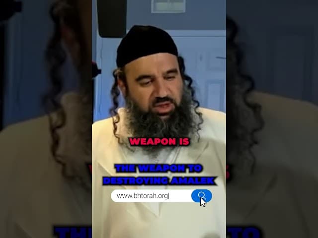 The Weapon to Destroying Amalek #Torah #OrthodoxJudaism #RabbiYaronReuven #Judaism
