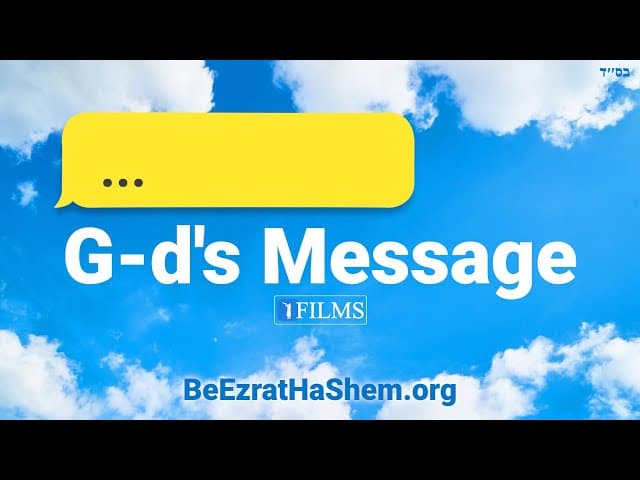 God's Message (A BeEzrat HaShem Inc. Film)