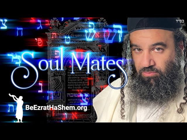 Soul Mates According To Kabbalah And Chassidut