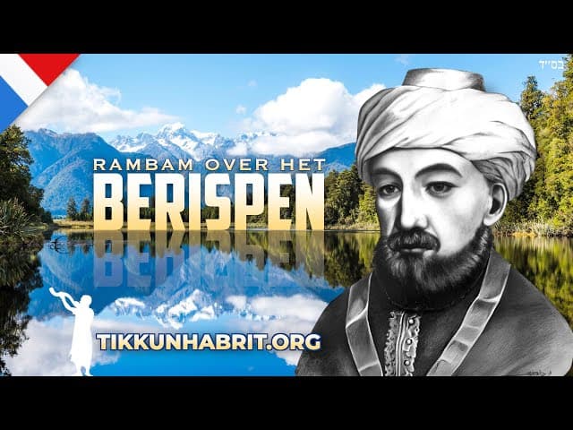 Rambam over je medemens vermanen