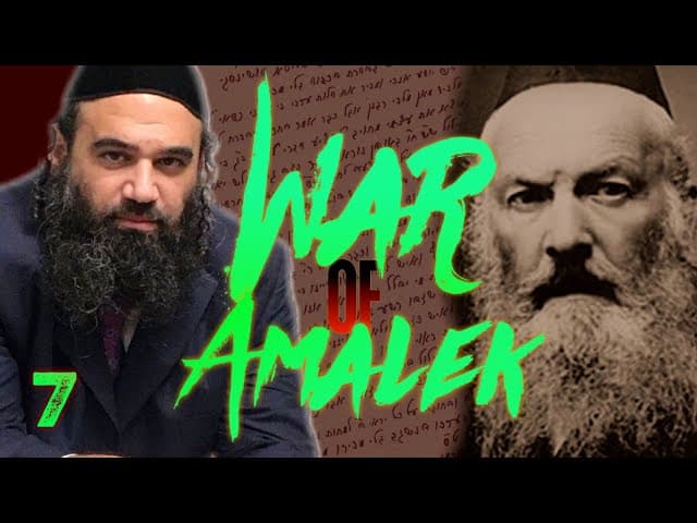 Prophecy of War Against Torah: WAR OF AMALEK (7)