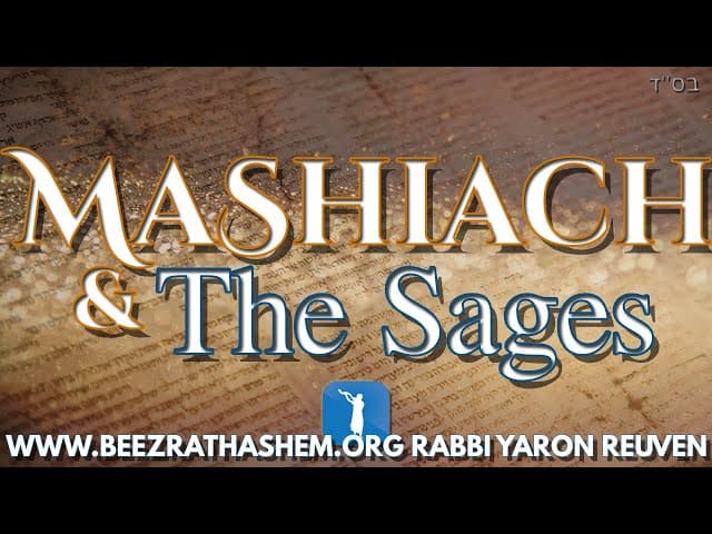 MaShiach & The Sages (A BeEzrat HaShem Film)