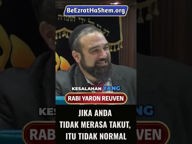 Jika Anda Tidak Merasa Takut, Itu Tidak Normal #Torah #Yahudi #RabiYaronReuven #shorts