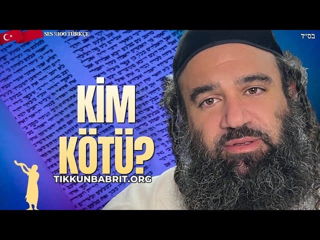 Tevrat'a göre kötü kimdir?