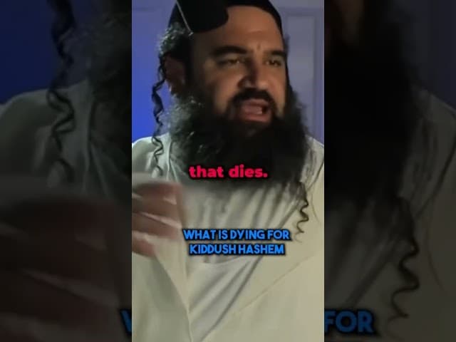 Real Definition of Dying on Kiddush HaShem #rabbiyaronreuven