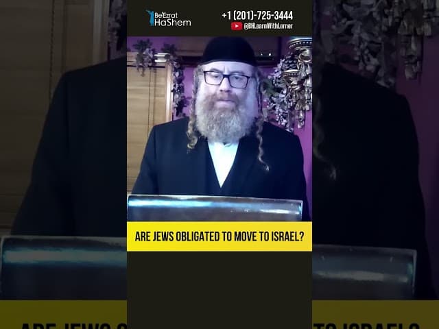 Are Jews Obligated to Move to Israel? #Torah #shorts