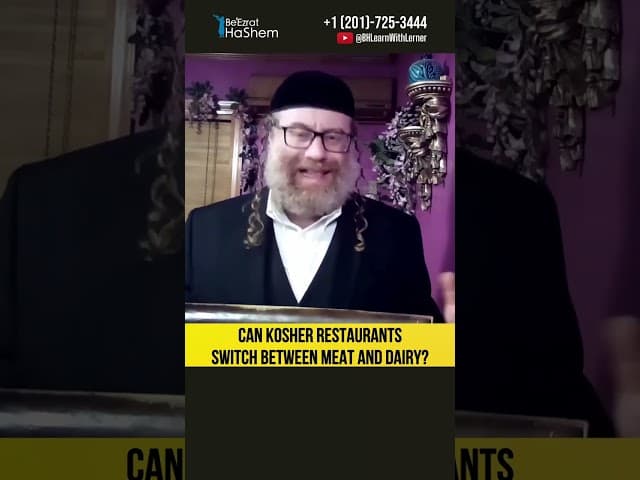 Can kosher restaurants switch between meat and dairy? The Kosher Kitchen #Torah #shorts