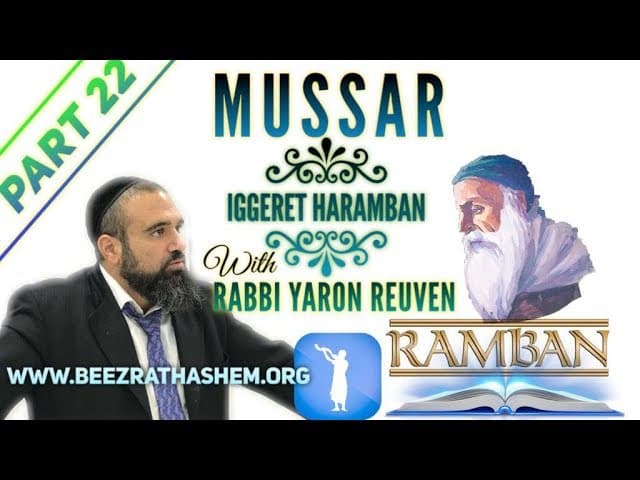 The Footsteps Of Tzadikim - MUSSAR Iggeret HaRAMBAN (22)
