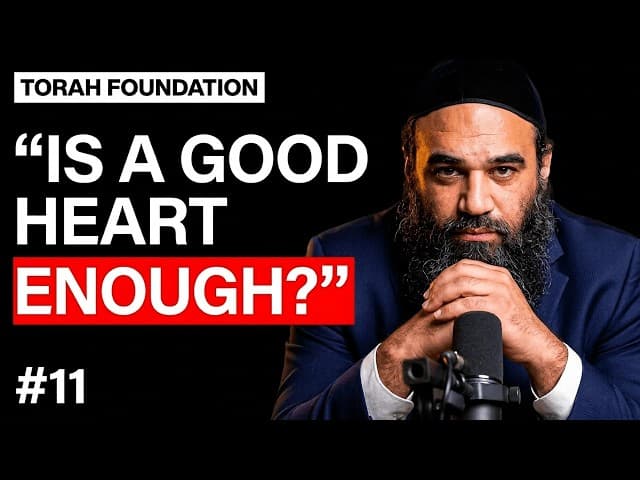The Good Heart Goes On Trial | TORAH FOUNDATION (11)  