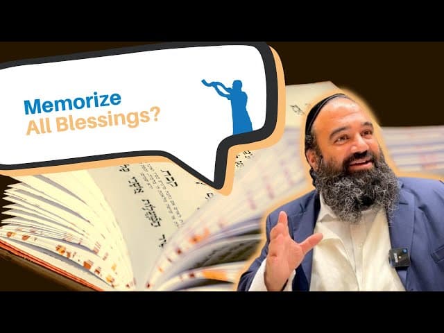 Do I need to memorize all the blessings?
