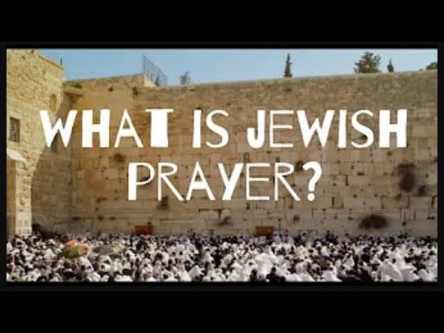 Jewish Prayer Explained - Rav Adam Sommer