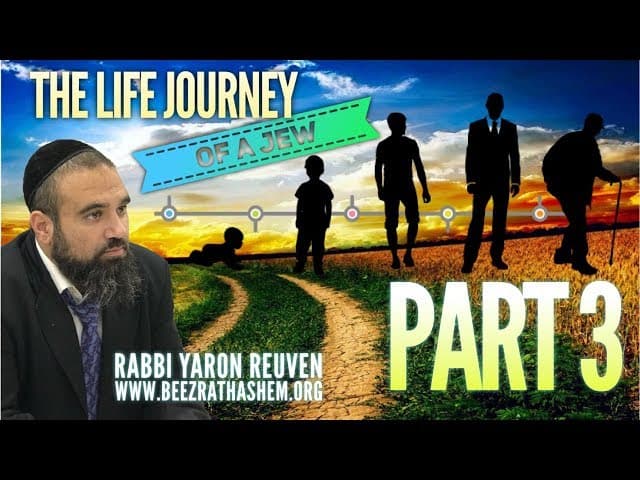 The Life Journey Of A Jew PART III - MUSSAR Pirkei Avot (134)