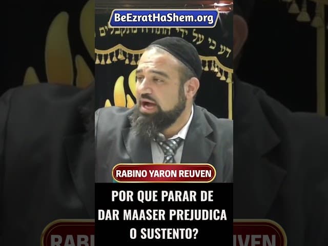Por Que Parar de Dar Maaser Prejudica o Sustento #Torá #Judeu #RabinoYaronReuven #shorts