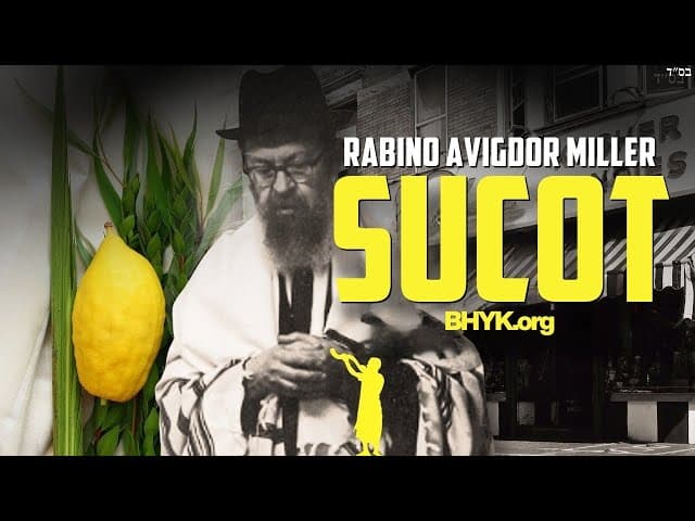 Costumbre de Sucot del rabino Avigdor Miller