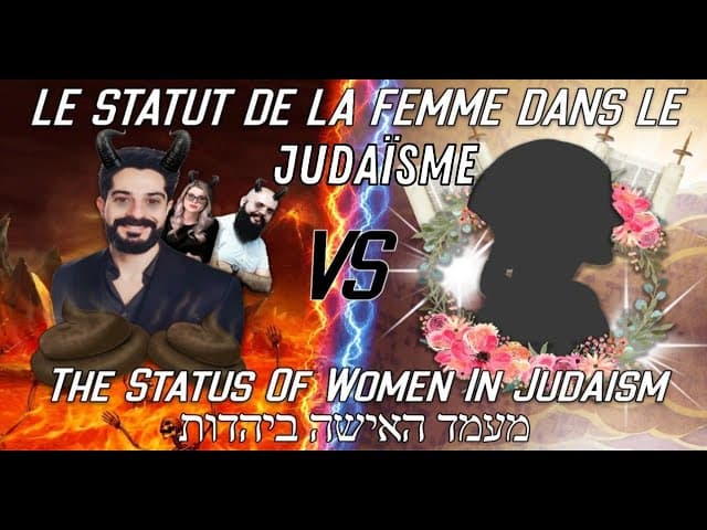 LE STATUT DES FEMMES DANS LE JUDAÏSME ( un filme de BeEzrat HaShem)