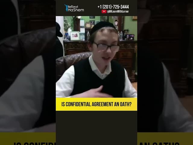 Is Confidential Agreement An Oath? #Torah #shorts