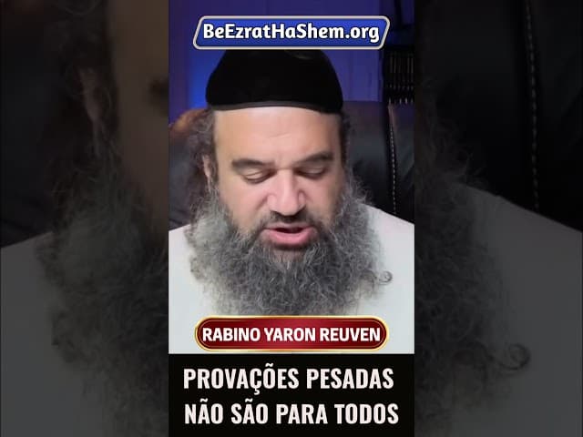 Provações Pesadas Não São Para Todos #Torá #Judeu #RabinoYaronReuven #shorts
