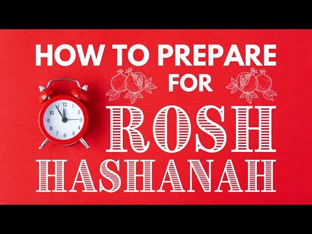 How To Prepare For Rosh HaShana